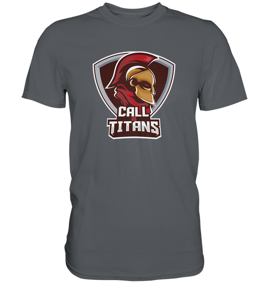 CALL US TITANS - Basic Shirt