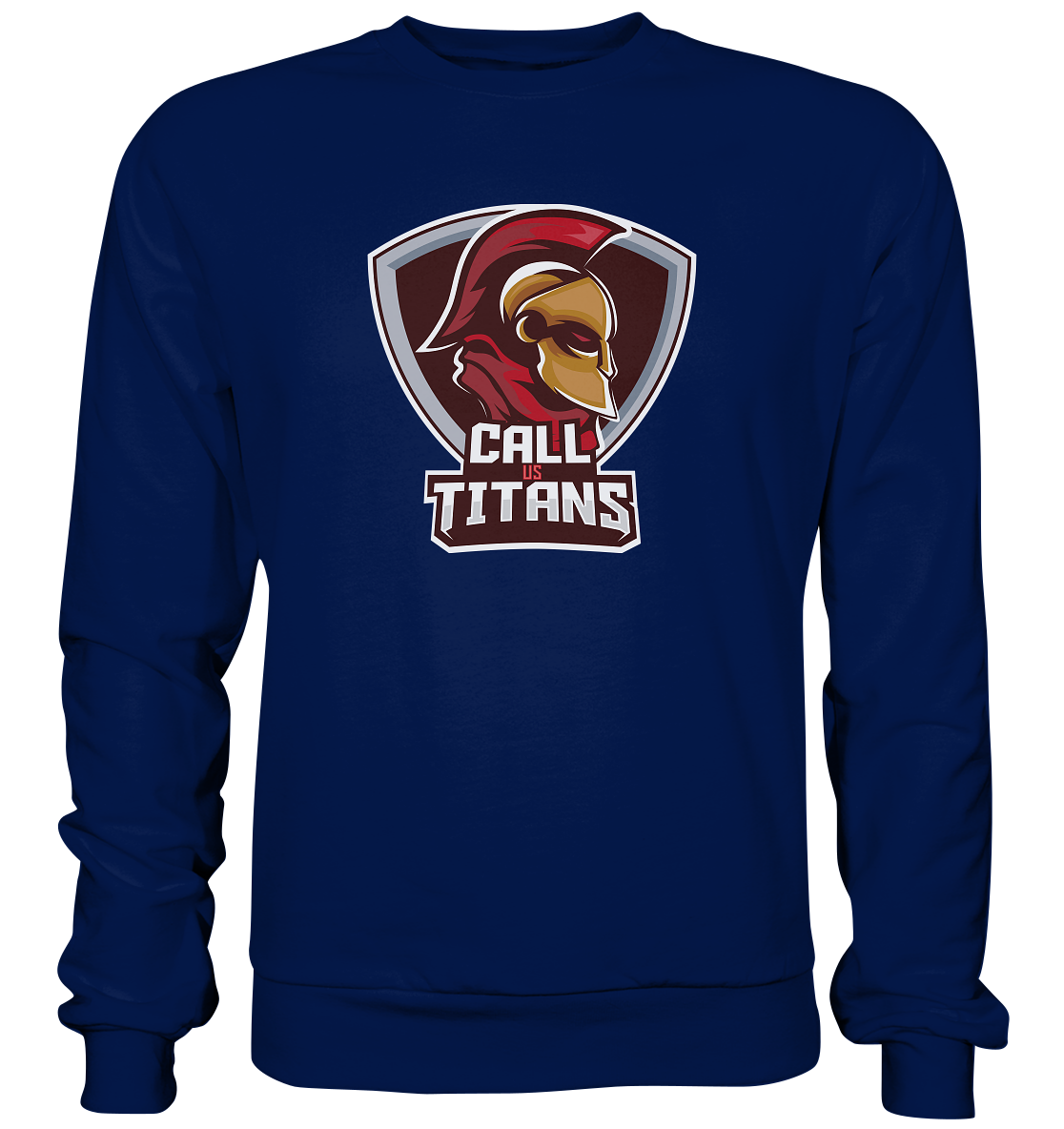 CALL US TITANS - Basic Sweatshirt